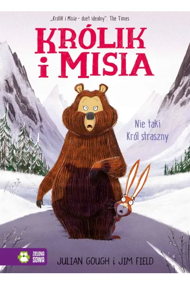 Kr�lik i Misia. Nie taki Kr�l straszny - Julian Gough