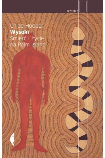 Wysoki. �mier� Camerona Doomadgee - Chloe Hooper