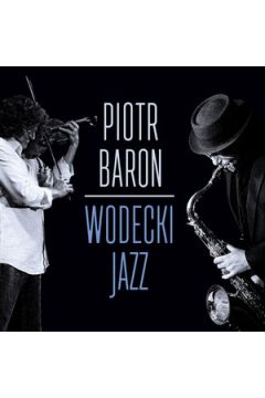 CD Wodecki jazz