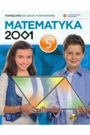 Matematyka SP KL 5. Podr�cznik. Matematyka 2001 (2013) - Agnieszka Pfeiffer, Jerzy Chodnicki, Miros�aw D�browski
