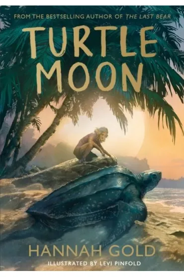 Turtle Moon - Hannah  Gold