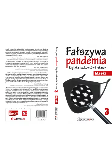 Maski. Fa�szywa pandemia. Krytyka naukowc�w i lekarzy. Tom 3