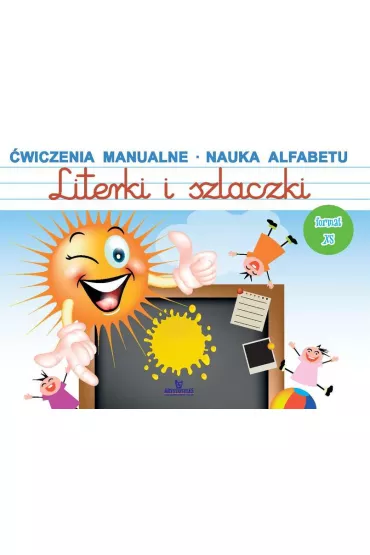 Literki i szlaczki XS �wiczenia manualne Nauka alfabetu