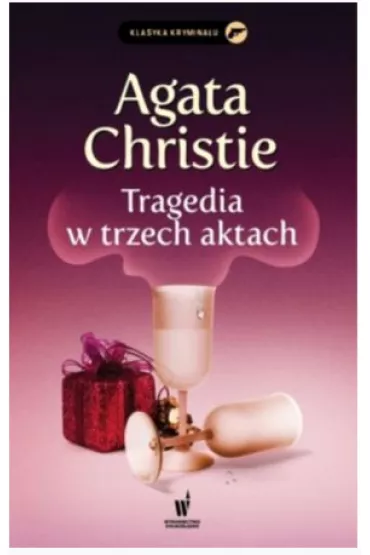 Tragedia w trzech aktach. Herkules Poirot. Tom 11 - Agatha Christie