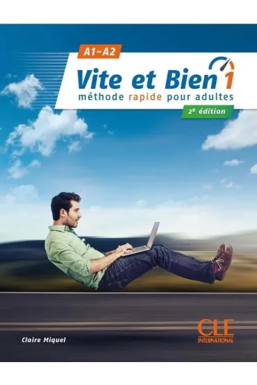 Vite et bien 1 A1/A2 podr�cznik + klucz + online - Claire Miquel