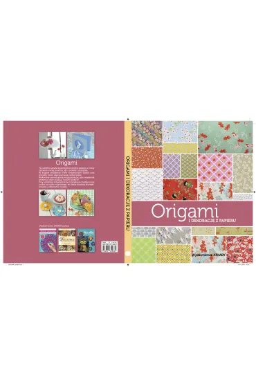 Origami i dekoracje z papieru - Maria Zawanowska , Ghylenn Descamps, Jean-Baptiste Pellerin