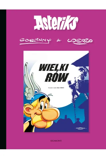 Asteriks (Twarda oprawa) Asteriks. Tom 25. Wielki r�w (twarda oprawa) - Albert Uderzo