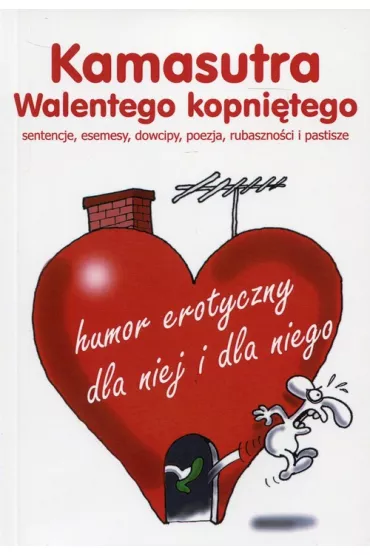 Kamastutra Walentego kopni�tego
