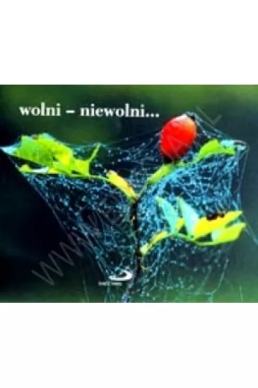 Wolni - niewolni... Pere�ka 068