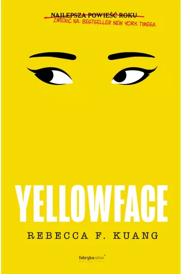 Yellowface - Rebecca F. Kuang