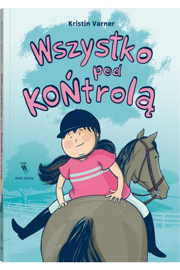 Wszystko pod KO�trol� - Kristin  Varner
