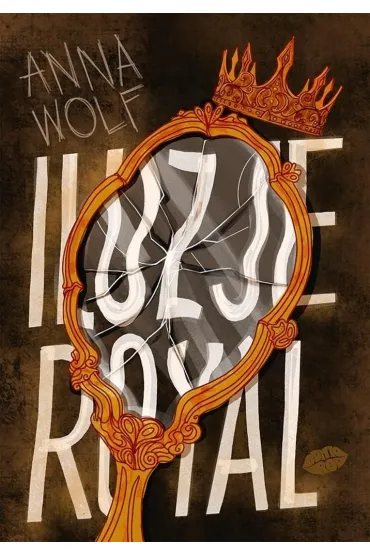 Iluzje Royal - Anna Wolf