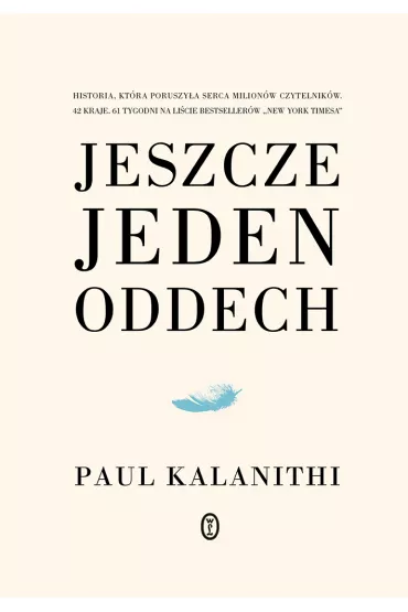 Jeszcze jeden oddech - Paul Kalanithi, �ukasz  Ma�ecki