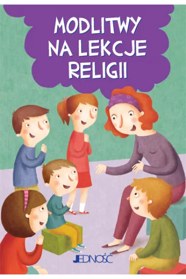 Modlitwy na lekcje religii