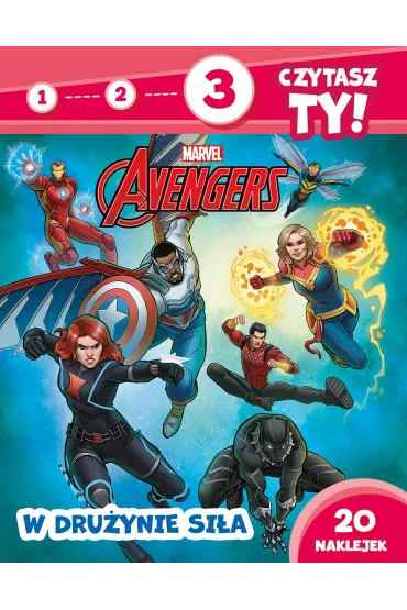 1, 2, 3, czytasz ty! Poziom 3. W dru�ynie si�a. Marvel Avengers - El�bieta Lekan 