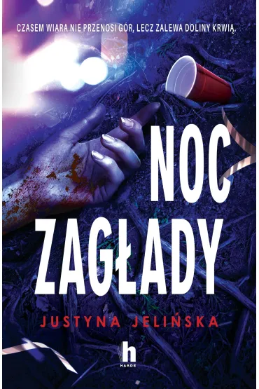 Noc zag�ady - Justyna Jeli�ska