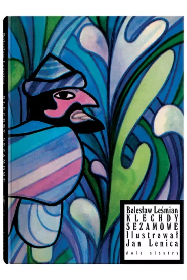 Klechdy sezamowe - Boles�aw Le�mian