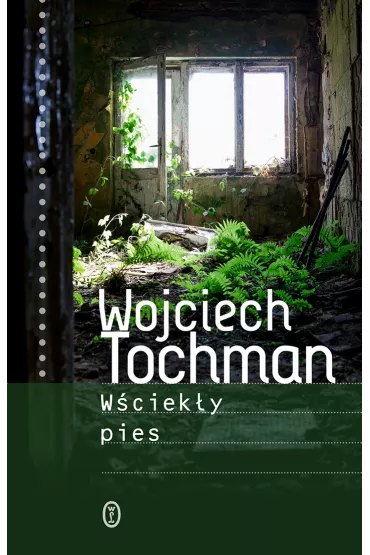 W�ciek�y pies - Wojciech Tochman