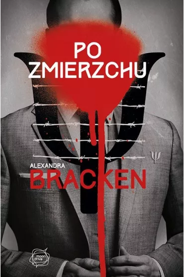 Po zmierzchu. Mroczne umys�y. Tom 3 - Alexandra Bracken