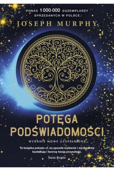 Pot�ga pod�wiadomo�ci. Nowe wydanie uzupe�nione - Joseph Murphy