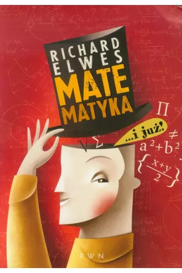 Matematyka... i ju�! - Richard Elwes