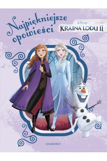 Kraina Lodu. Najpi�kniejsze opowie�ci - Lisa Ann Marsoli, Suzanne Francis