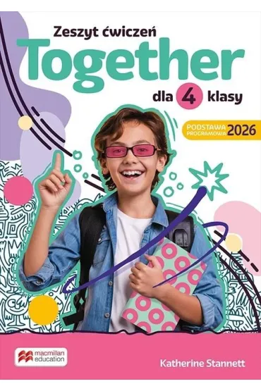 Together update. Klasa 4. Zeszyt �wicze� - Katherine Stannett, Maria  Braun