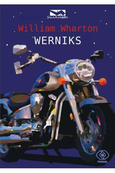 Werniks - William Wharton