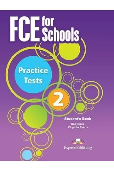 FCE for Schools Practice Tests 2. Student's Book + kod DigiBook - Virginia Evans, Bob Obee