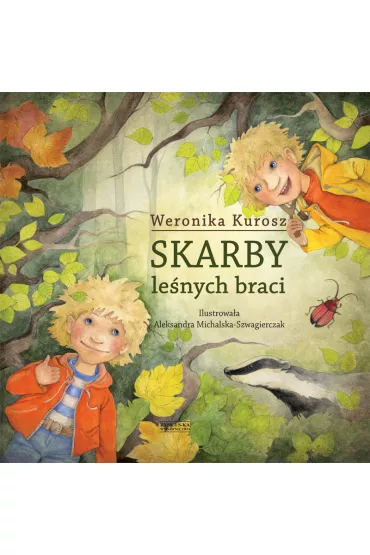 Skarby le�nych braci - Weronika Kurosz