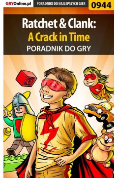 eBook Ratchet  Clank: A Crack in Time - poradnik do gry pdf epub