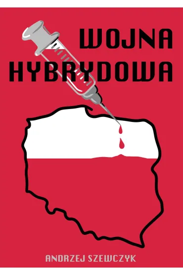 eBook Wojna hybrydowa mobi epub - Andrzej Szewczyk