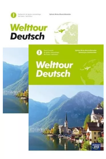 Welttour Deutsch 1. Podr�cznik i zeszyt �wicze� do j�zyka niemieckiego dla lice�w i technik�w - Katarzyna Szachowska, Sylwia Mr�z-Dwornikowska
