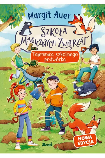 Tajemnica szkolnego podw�rka. Szko�a magicznych zwierz�t. Tom 2 - Margit Auer
