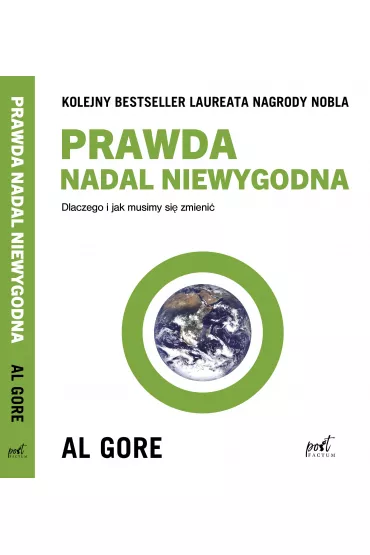 Prawda nadal niewygodna - Al Gore
