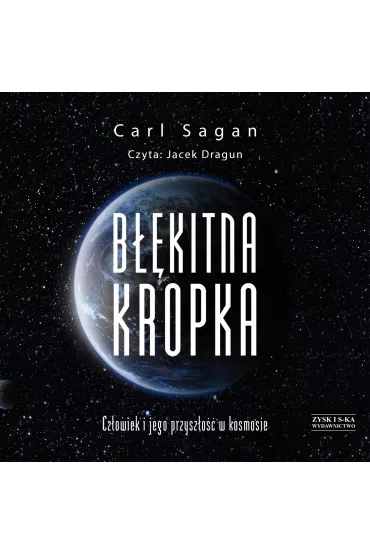 Audiobook CD MP3 B��kitna kropka. Cz�owiek i jego przysz�o�� w kosmosie - Carl Sagan