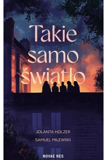 Takie samo wiato - Jolanta  Holzer, Samuel  Milewski