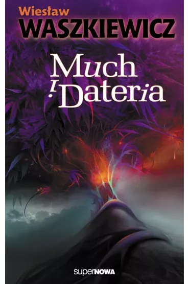 Much i dateria - Wies�aw Waszkiewicz