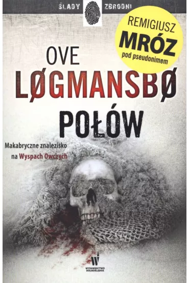 Po��w. Cykl Vestmanna. Tom 2 - Remigiusz Mr�z, Ove Løgmansbø
