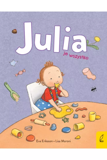 Julia je wszystko - Eva Eriksson, Lisa  Moroni