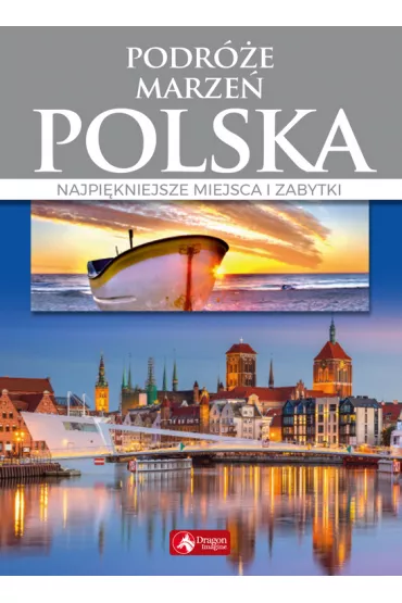 Polska podr�e marze�