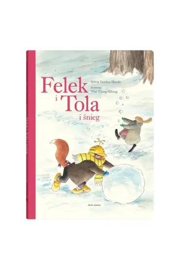 Felek i Tola i �nieg - Sylvia Vanden Heede