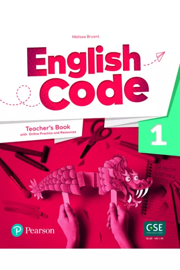 English Code. Teacher's Book with Online Practice. Level 1 - Melissa Bryant
