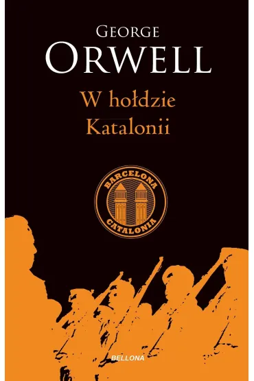 W ho�dzie Katalonii - George Orwell