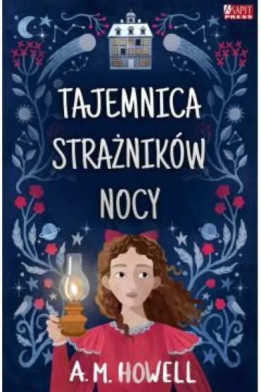Tajemnica stra�nik�w nocy - A. M. Howell