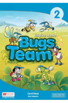 Bugs Team 2. Ksika ucznia. Jzyk angielski. Szkoa podstawowa