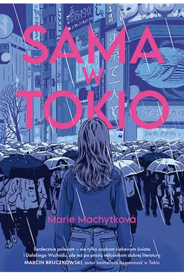 Sama w Tokio - Marie  Machytkov�
