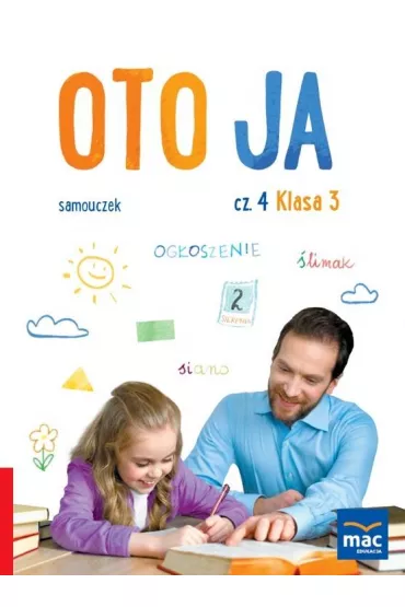 Oto ja. Samouczek. Klasa 3. Cz�� 4 - Zygmunt Danuta