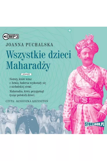 Audiobook CD MP3 Wszystkie dzieci Maharad�y - Joanna Puchalska