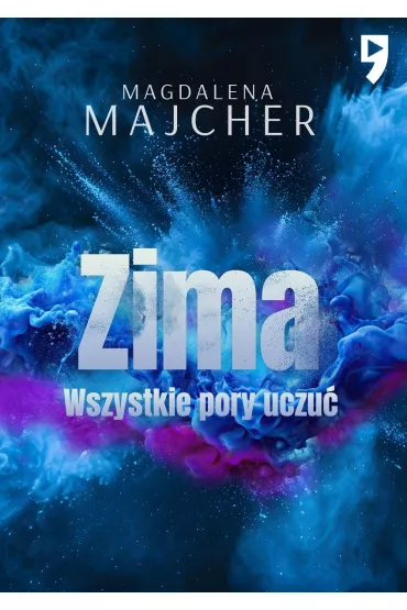 Zima. Wszystkie pory uczu - Magdalena Majcher